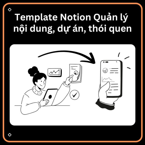Template Notion - Quản lý nội dung, dự án, thói quen